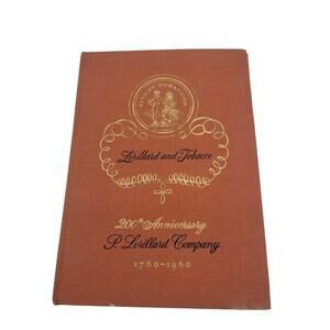 Vitage‎ Lorillard And Tobacco 200th Anniversary P Lorillard And Co 1960